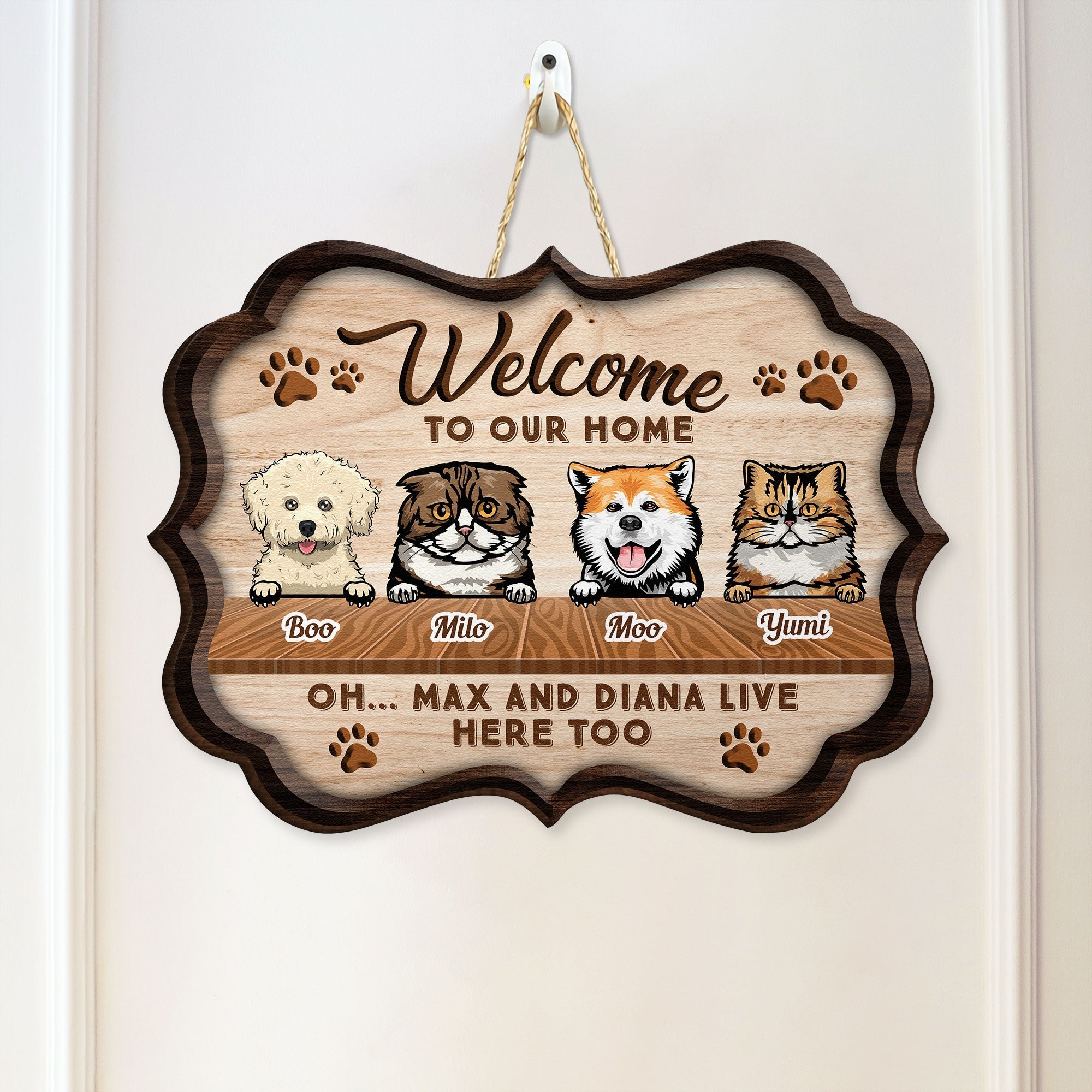 Welcome To Our Home - Personalized Custom Shaped Wood Sign - Funny, Birthday, Home Decor Gift For Family, Pet Lovers, Pet Owners