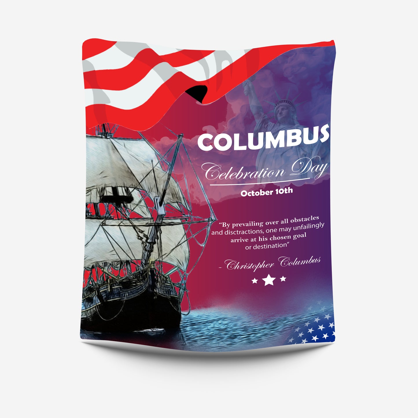 On The Celebration of Columbus Day, Blanket is Design by Seerat.