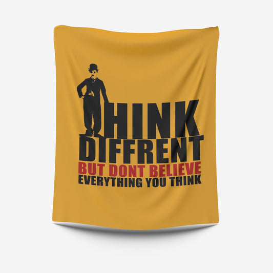 Charlie Chaplin Quoted "THINK DIFFERENT" customized Blanket Design by Seerat.
