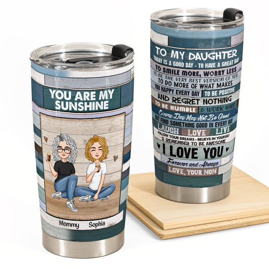 Baby - You Are My Sunshine - Personalized Tumbler Cup - Birthday, Loving Gift For Daughter, Son, Your Babies