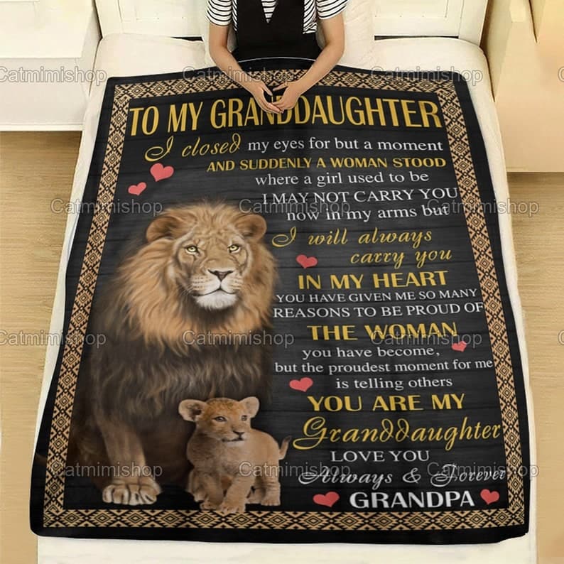 Lion To My Granddaughter Fleece Blanket, Grandpa Blanket Gift, Blanket Gift For Granddaughter, Granddaughter Birthday Gift PDH152111A13 ktclubs.com