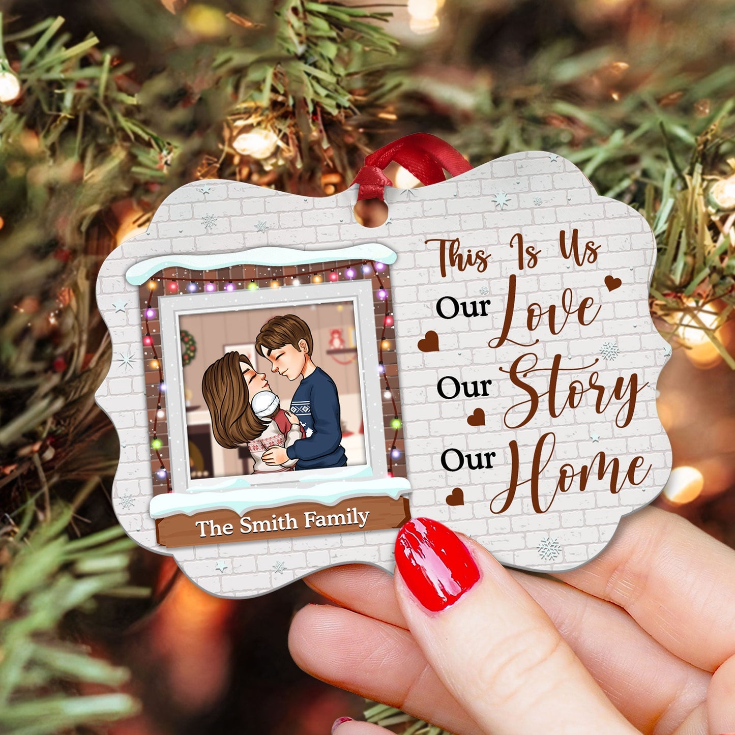 Our Love Our Story Our Home - Personalized Aluminum/Wooden Ornament - Christmas Gift For Family, Newly Wed, Newborn Baby, Husband, Wife, Heartwarming Gift