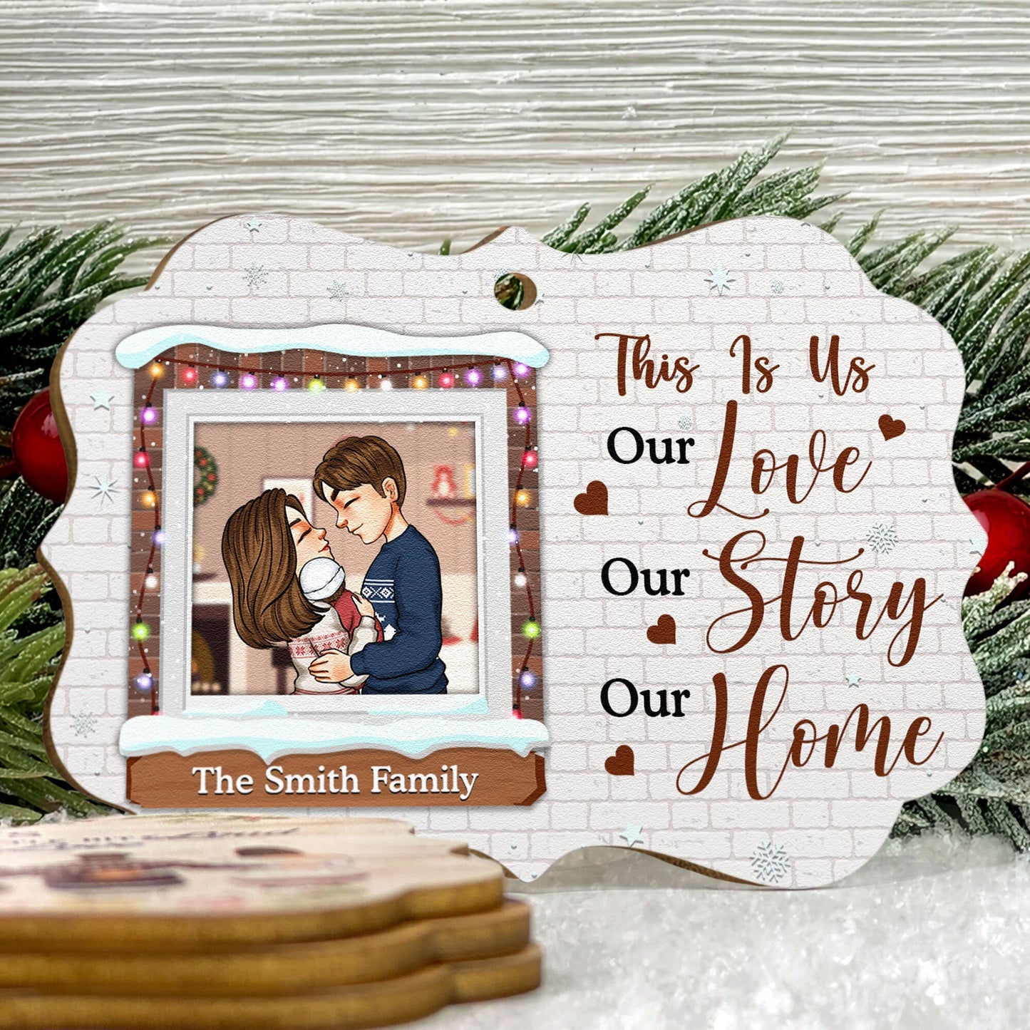 Our Love Our Story Our Home - Personalized Aluminum/Wooden Ornament - Christmas Gift For Family, Newly Wed, Newborn Baby, Husband, Wife, Heartwarming Gift