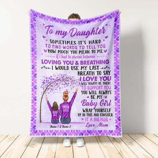 You Will Always Be My Baby Girl - Personalized Blanket - Christmas Gift For Daughter