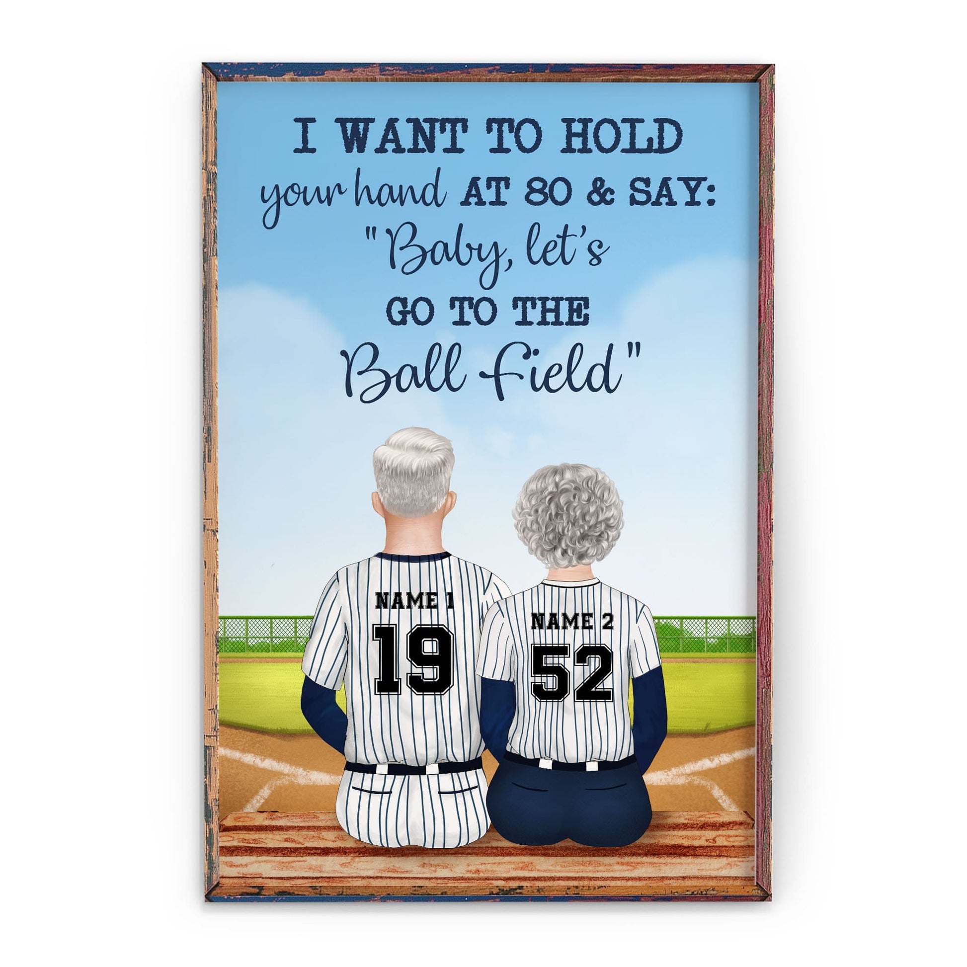 I Want To Hold Your Hand At 80 & Say: "Baby, Let's Go To The Ball Field" Canvas & Poster-Macorner